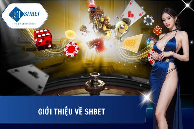 SHBETA 🎖️ Nhà Cái SHBET ✔️ Trang Chủ SHBET.COM Chính Thức Thông tin cơ bản về nhà cái