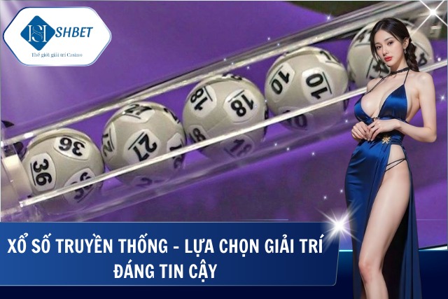 Chơi xổ số dễ dàng chỉ có tại SHBet